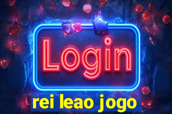 rei leao jogo